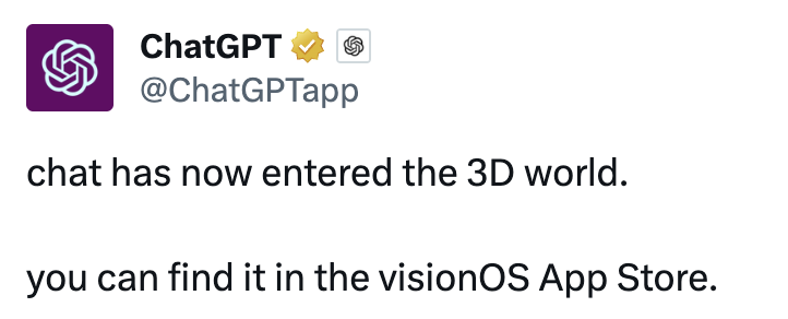 OpenAI 发布 visionOS 版 ChatGPT！600 种空间体验与 100 万个兼容软件来啦！附官方应用解读～